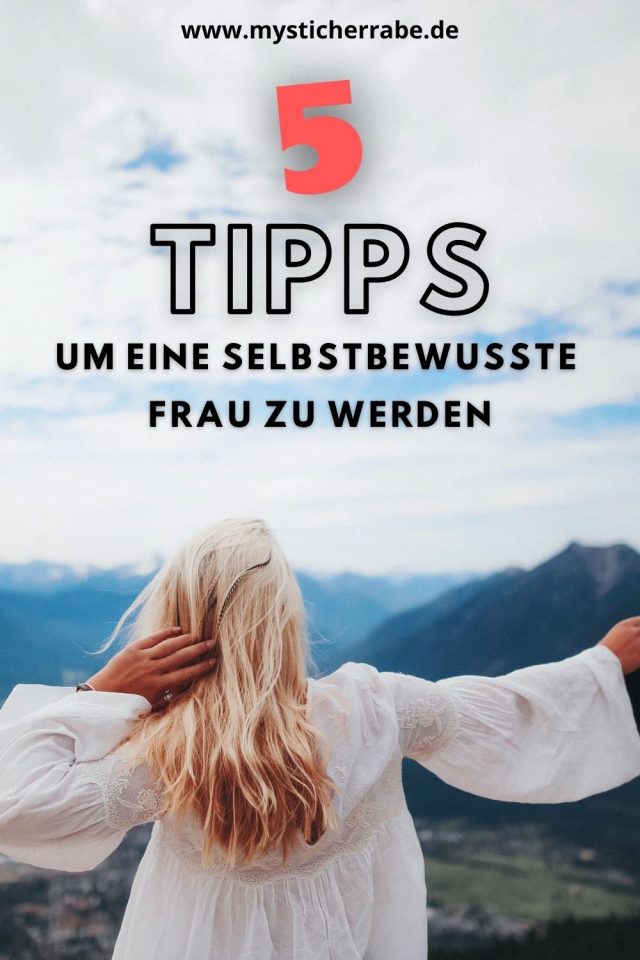 5 Tipps Um Eine Selbstbewusste Frau Zu Werden