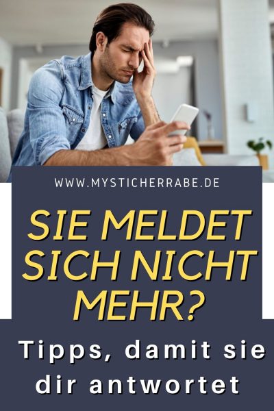 Vermisst Sie Mich Auch Wenn Sie Sich Nicht Meldet Sie meldet sich nicht mehr? Die häufigsten Fehler und Tipps, damit sie