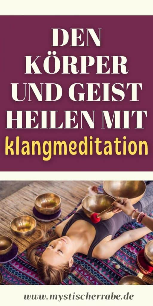 Klangmeditation Wohltuende und heilende Kraft des Klanges