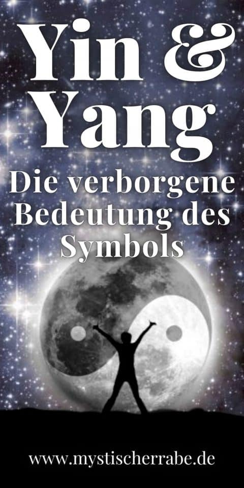 Yin und Yang: Die verborgene Bedeutung des chinesischen Symbols