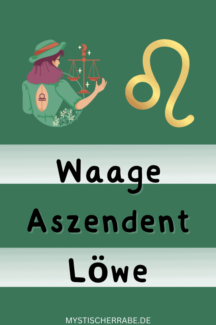 Waage Aszendent Löwe