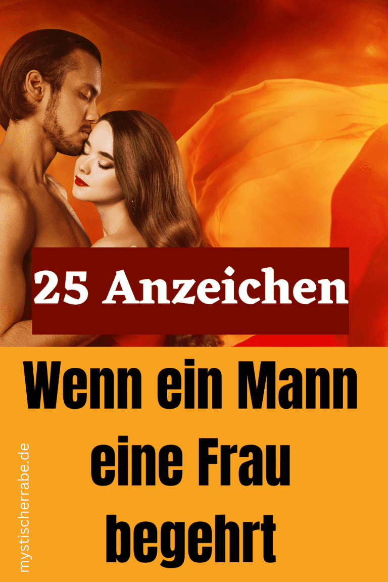 Was Bedeutet Es Wenn Ein Mann Eine Frau Mustert Wenn ein Mann eine Frau begehrt: 25 Anzeichen