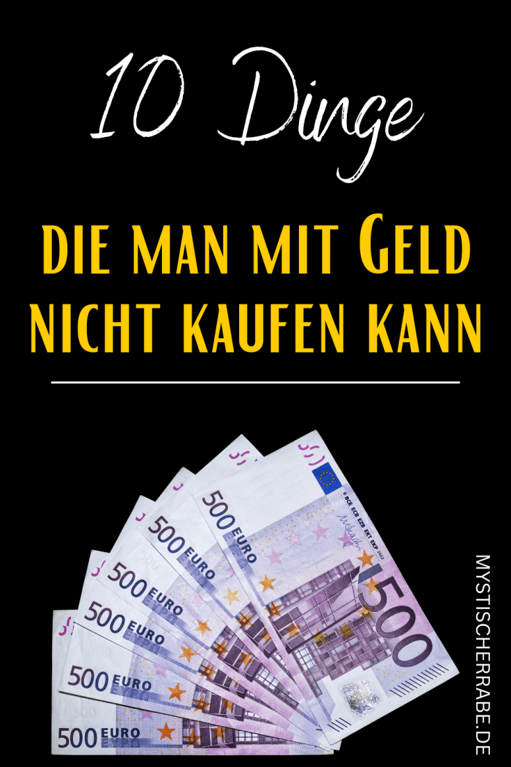 Negatiiv Og Was Geld Nicht Kaufen Kann 10 Dinge, die man mit Geld nicht kaufen kann