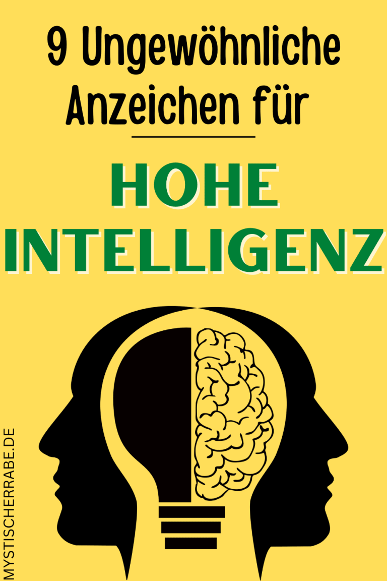 9 Ungewöhnliche Anzeichen Für Hohe Intelligenz