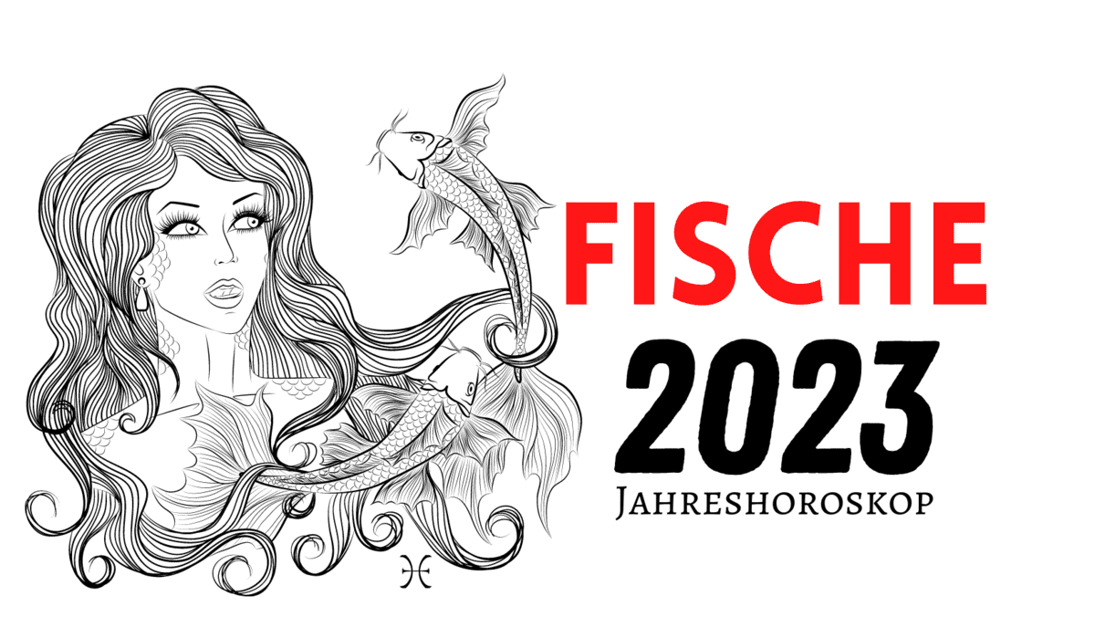 Jahreshoroskop 2023: FISCHE