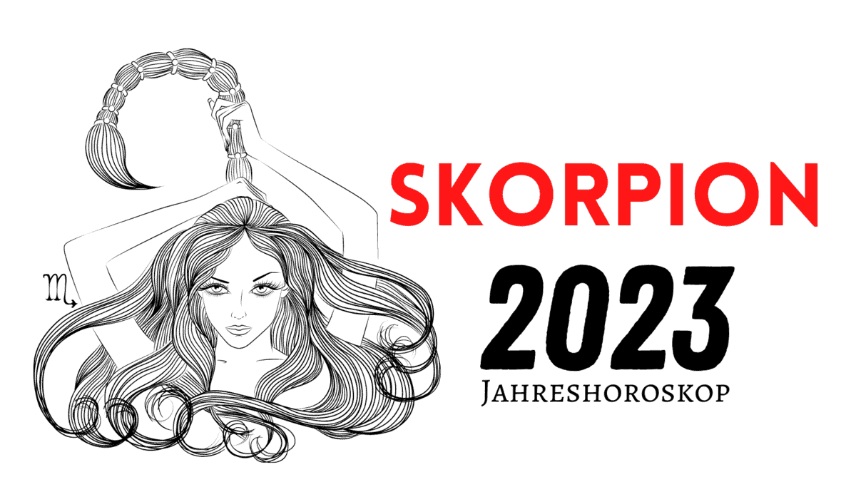 Jahreshoroskop 2023: SKORPION