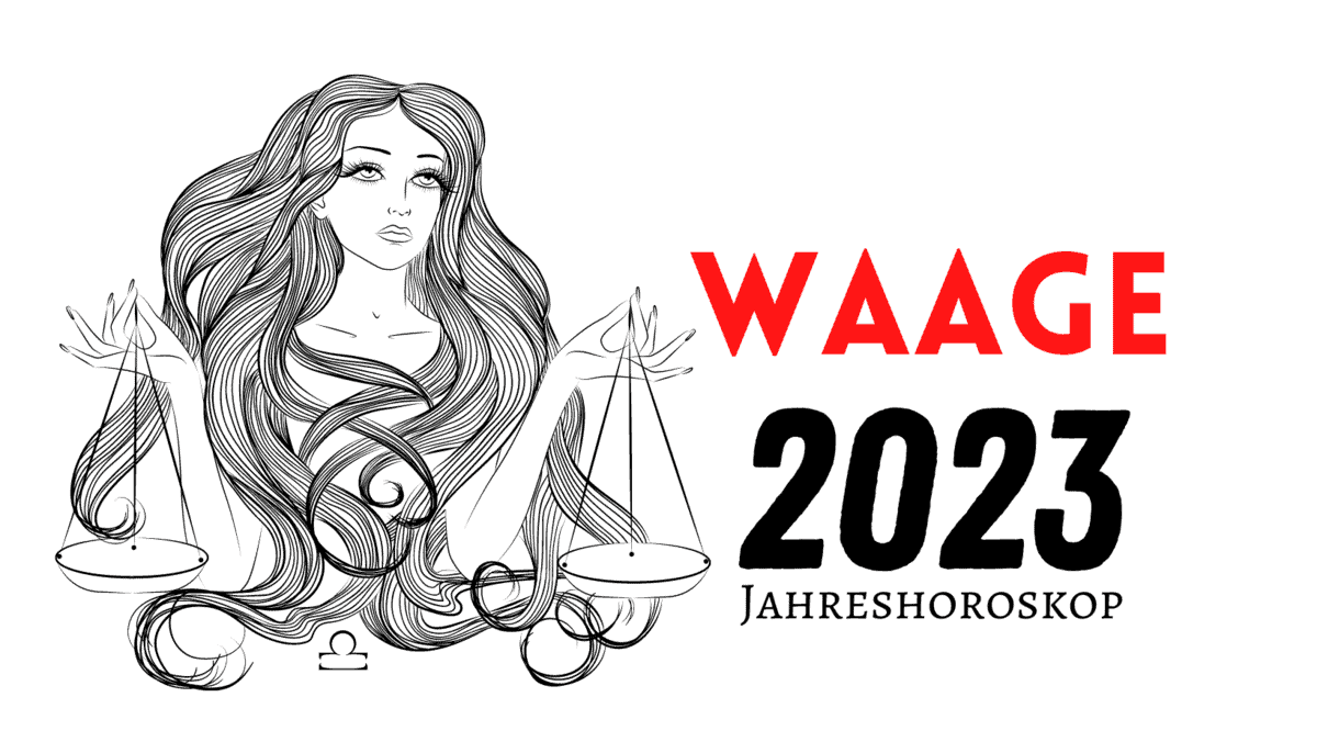Jahreshoroskop 2023: WAAGE