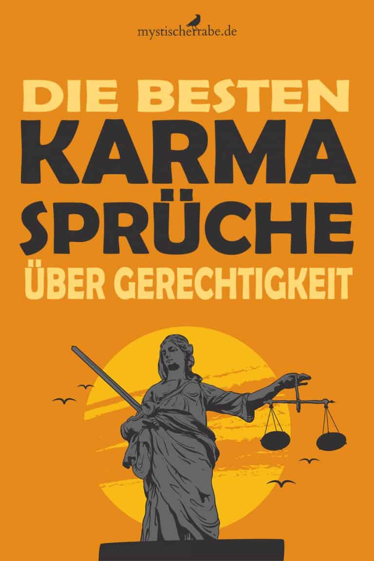 Die besten KarmaSprüche über Gerechtigkeit