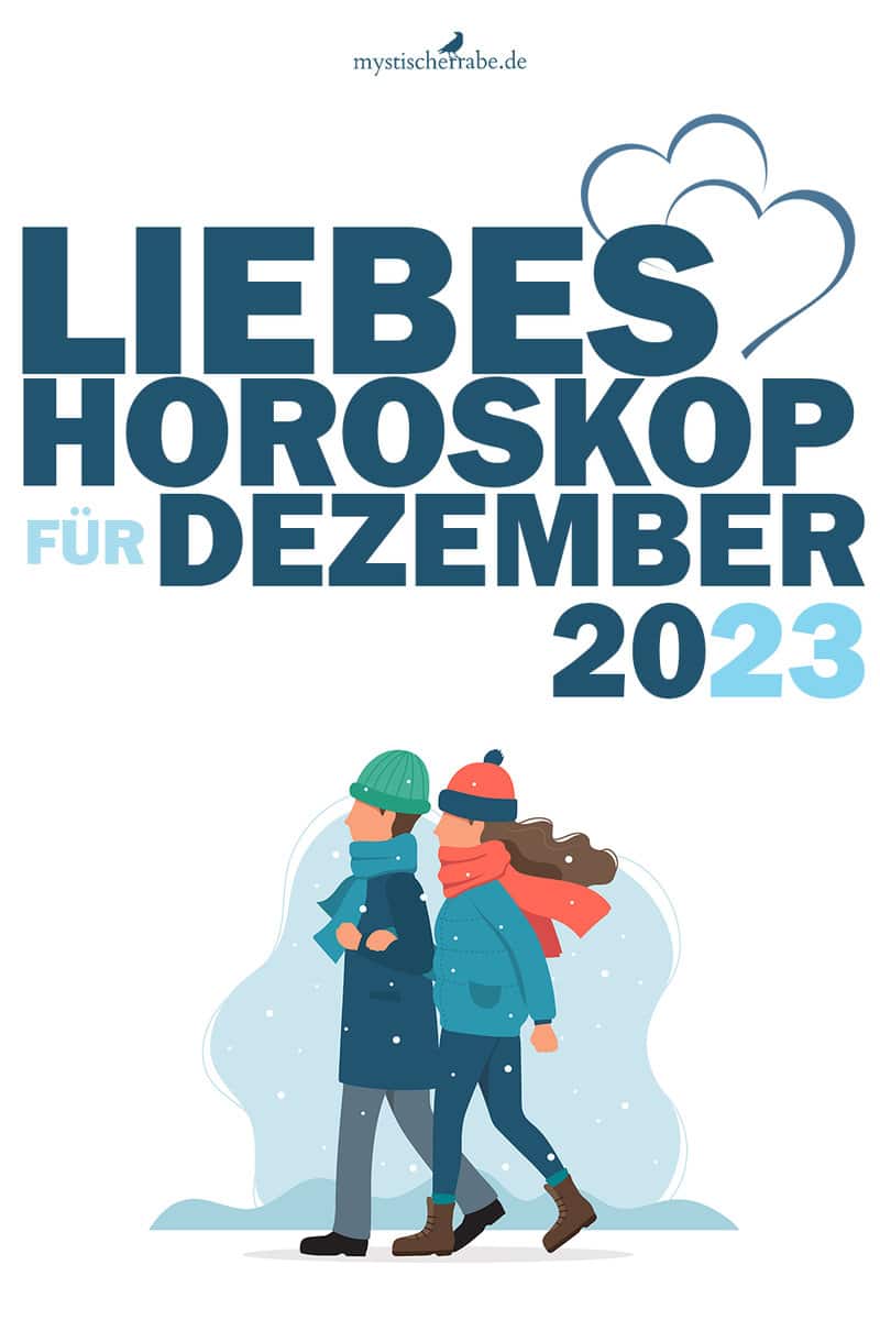 Liebeshoroskop Für Dezember 2023