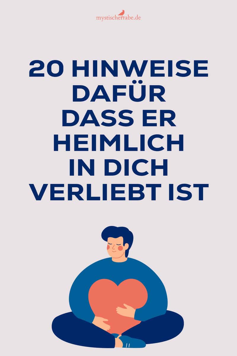 20 Hinweise dafür, dass er heimlich in dich verliebt ist